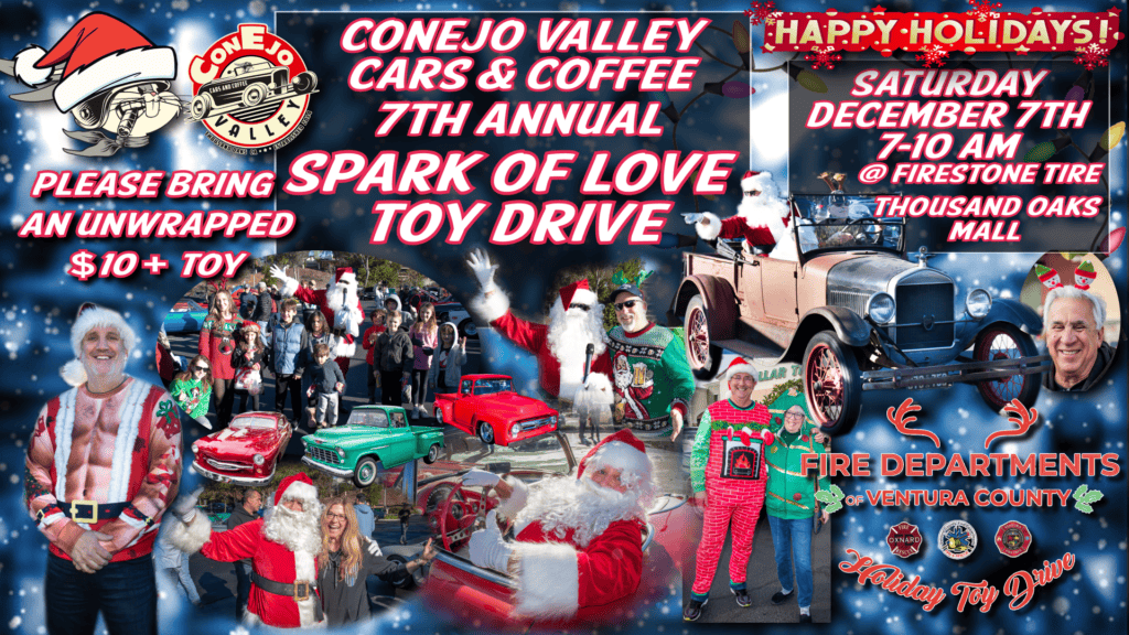 Conejo Valley Cars & Coffee 7th annual Spark of Love Toy Drive flyer